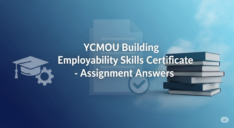 YCMOU Building Employability Skills Certificate Guide Assignment Answers